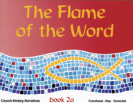 The Flame of the Word Book 2A